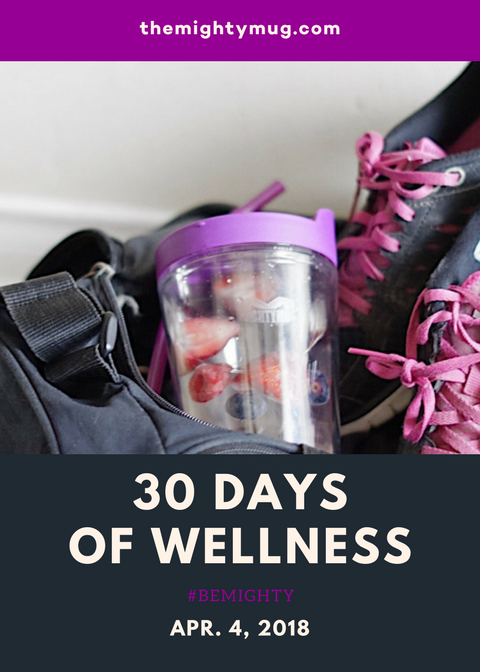 Mighty Mug 30 Days of Wellness